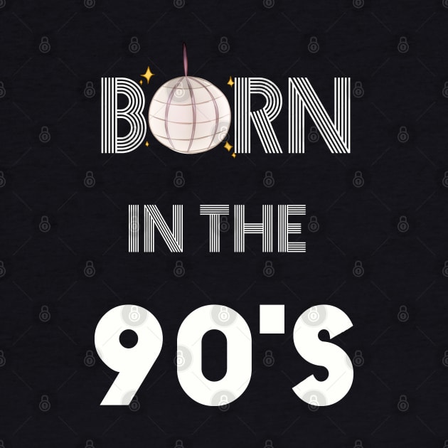 Born in the  90 s by ChezALi